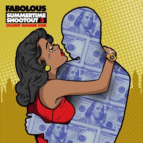 Fabolous - Summer Time Shootout 3 (Coldest Summer Ever)